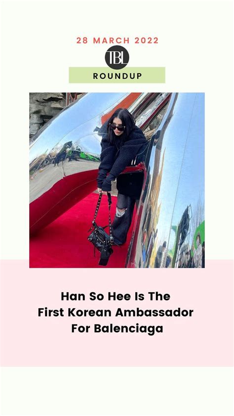 Han So Hee Is The First Korean Ambassador For .